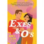Exes and O's by Amy Lea ePub