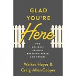 Glad You're Here by Walker Hayes ePub