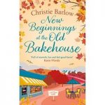 New Beginnings at the Old Bakeh by Christie Barlow ePub