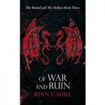 Of War and Ruin by Ryan Cahill ePub