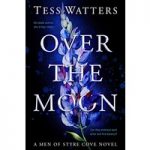 Over the Moon by Tess Watters ePub