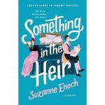 Something in the Heir by Suzanne Enoch ePub