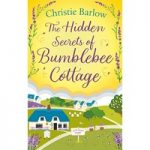 The Hidden Secrets of Bumblebee Cottage by Christie Barlow ePub