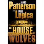 The House of Wolves by James Patterson ePub