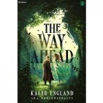 The Way Ahead 2 by Kaleb England ePub