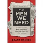 The men we need by brant hansen ePub