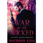War of the Wicked by Davidson King ePub