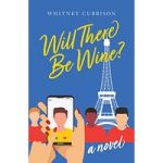 Will There Be Wine by Whitney Cubbison ePub