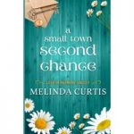 A Small Town Second Chance by Melinda Curtis ePub