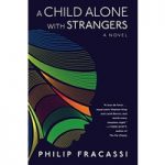 Child Alone with Strangers by Philip Fracassi ePub
