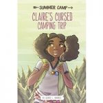 Claire's Cursed Camping Trip by Wendy L. Brandes ePub