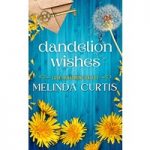 Dandelion Wishes by Melinda Curtis ePub