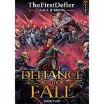 Defiance of the Fall 2 by TheFirstDefier ,J.F. Brink ePub
