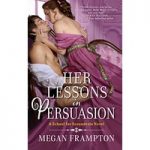 Her Lessons in Persuasion by Megan Frampton ePub