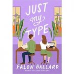 Just My Type by Falon Ballard ePub
