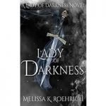 Lady of Darkness: Lady of Darkness by Melissa K. Roehrich ePub