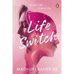 Life Switch by Madhuri Banerjee ePub