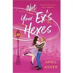 Not Your Ex's Hexes by April Asher ePub