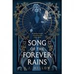 Song of the Forever Rains by E.J. Mellow ePub