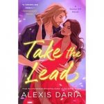 Take the Lead by Alexis Daria ePub