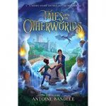 Tales from the Otherworlds by Antoine Bandele ePub