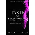Taste of Addiction by Victoria Dawson ePub