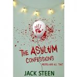 The Asylum Confessions Merry and All That by Jack Steen ePub