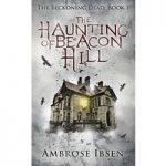 The Haunting of Beacon Hill by Ambrose Ibsen ePub