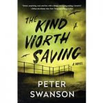The Kind Worth Saving by Peter Swanson ePub