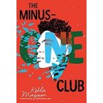The Minus-One Club by Kekla ePub
