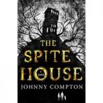 The Spite House by Johnny Compton ePub