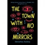 The Town with No Mirrors by Christina Collins ePub