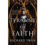 The Tyranny of by Richard Swan ePub