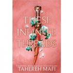 These Infinite Threads by Tahereh Mafi ePub