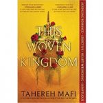 This Woven Kingdom by Tahereh Mafi ePub
