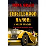 Thistlewood Manor by Fiona Grace ePub