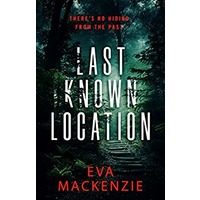 Last Known Location by Eva MacKenzie ePub Download