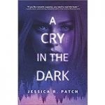 A Cry in the Dark by Jessica R. Patch ePub