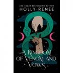 A Kingdom of Venom and Vows by Holly Renee ePub