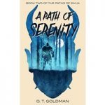 A Path of Serenity by O. T. Goldman ePub
