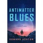 Antimatter Blues by Edward Ashton ePub