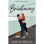 Breakaway by Grace Reilly ePub