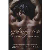 Brutalize Me by Michelle Heard ePub