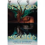 Delicious Monsters by Liselle Sambury ePub