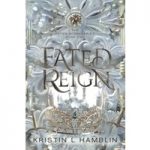 Fated Reign by Kristin L Hamblin ePub