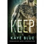 Keep by Kaye Blue ePub