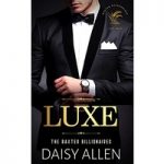 Luxe A Billionaire Romance by Daisy Allen ePub