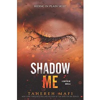 Shadow Me by Tahereh Mafi ePub