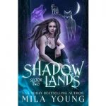 Shadowlands Sector Two by Mila Young