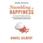 Stumbling on Happiness by Daniel Gilbert ePub
